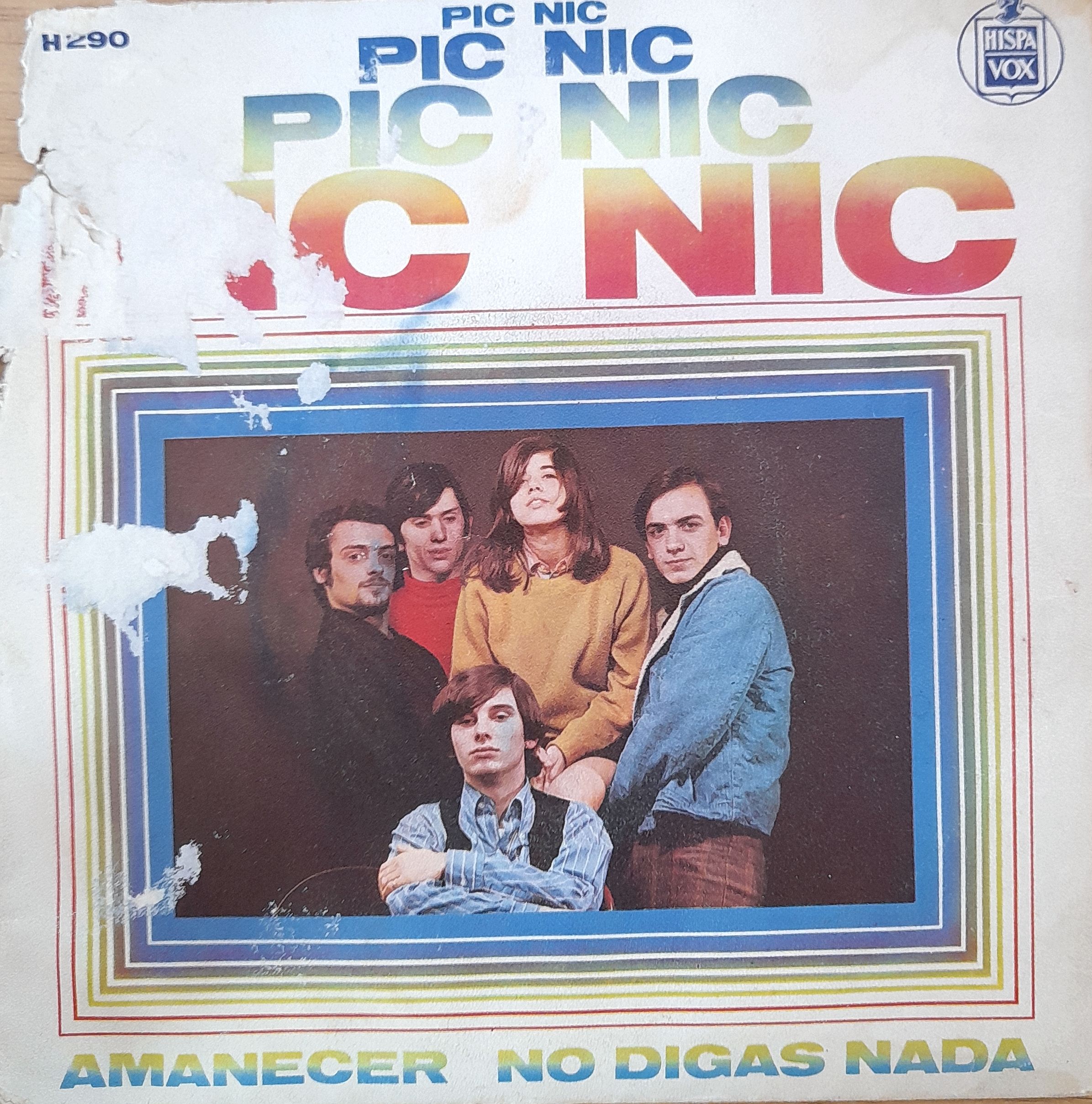 Pic‑Nic, Amanecer / No digas nada. 7" EP