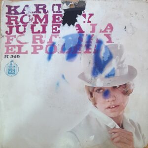 Karina, “Romeo y Julieta / La Fortuna y el Poder" 7" EP