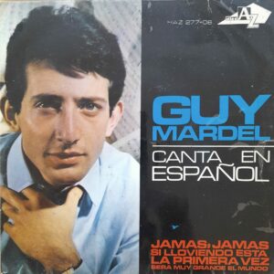 Guy Mardel, Canta En Español. 7" EP