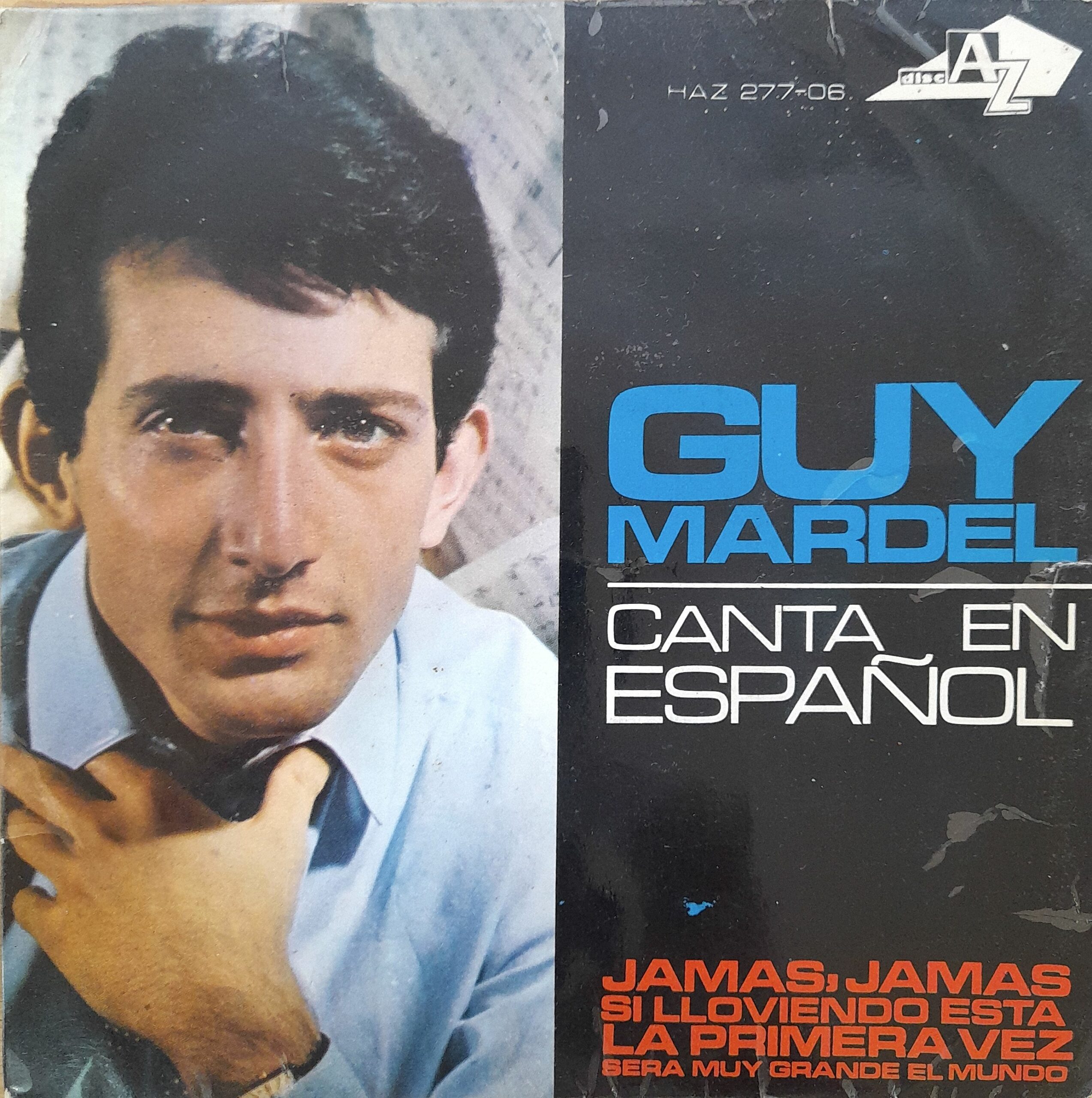 Guy Mardel, Canta En Español. 7" EP