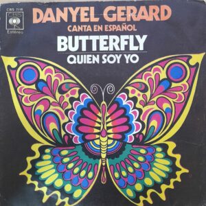 Danyel Gérard, “Canta En Español: Butterfly / Quién Soy Yo" 7" EP