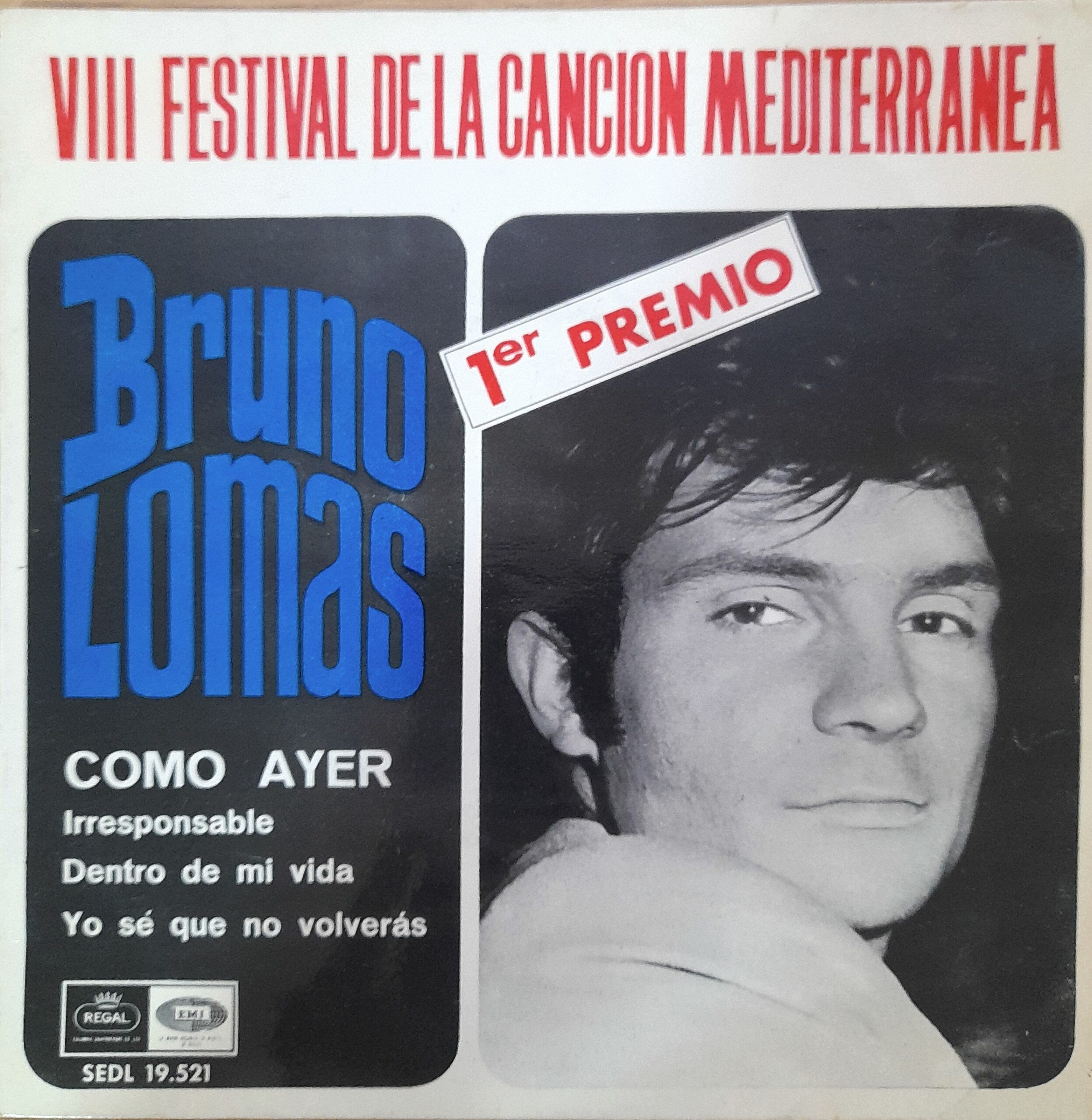 Bruno Lomas, “Como Ayer”. 7 " EP