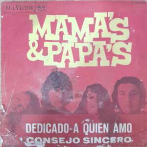 The Mamas & the Papas, "Dedicado A Quien Amo". 7" EP