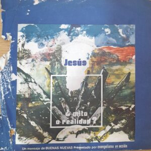 Jesús: "¿Mito o Realidad?". 7" EP