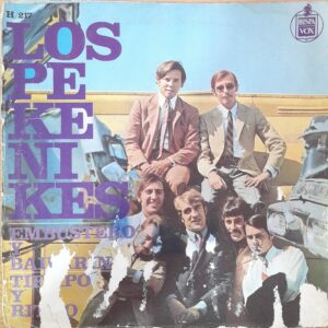 Los Pekenikes - Embustero y Bailarín / Tiempo y Ritmo 7"