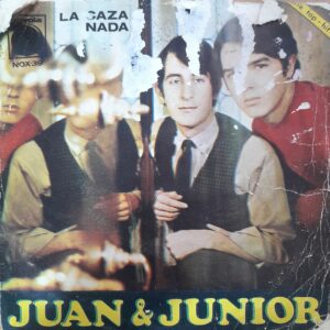 Juan & Junior - “La Caza / Nada” 7"