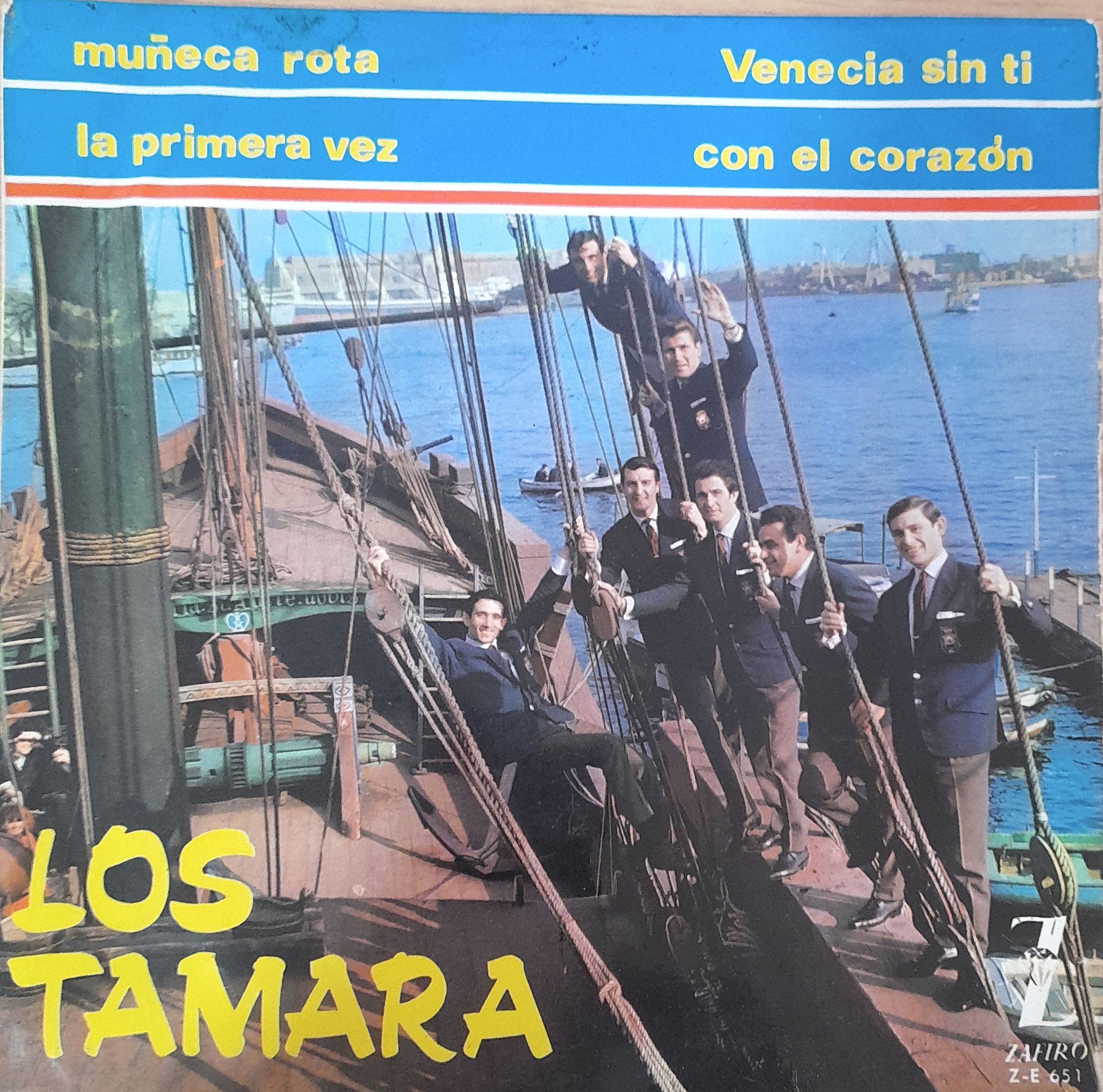 Los Tamara: “Venecia Sin Ti”. 7" EP
