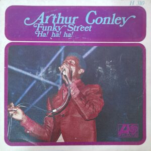Arthur Conley: “Funky Street / Ha! Ha! Ha!”. 7" EP