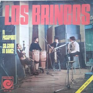 Los Brincos: “El Pasaporte / So Good to Dance”. 7" EP
