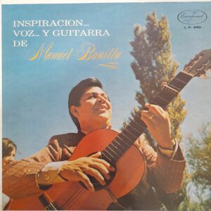 Inspiración… Voz… y Guitarra de Manuel Bonilla. 12" LP